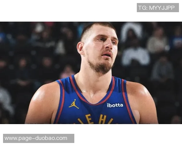 科尔谈约基奇表现呼吁更多人支持他或许是美国篮球的期待