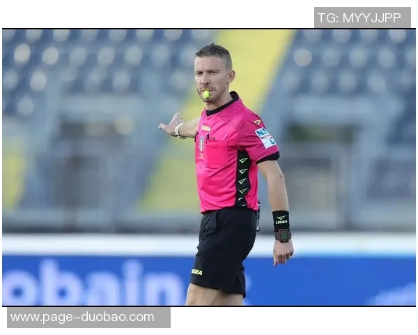 意甲会议前夕气氛紧张多家俱乐部因裁判问题剑拔弩张